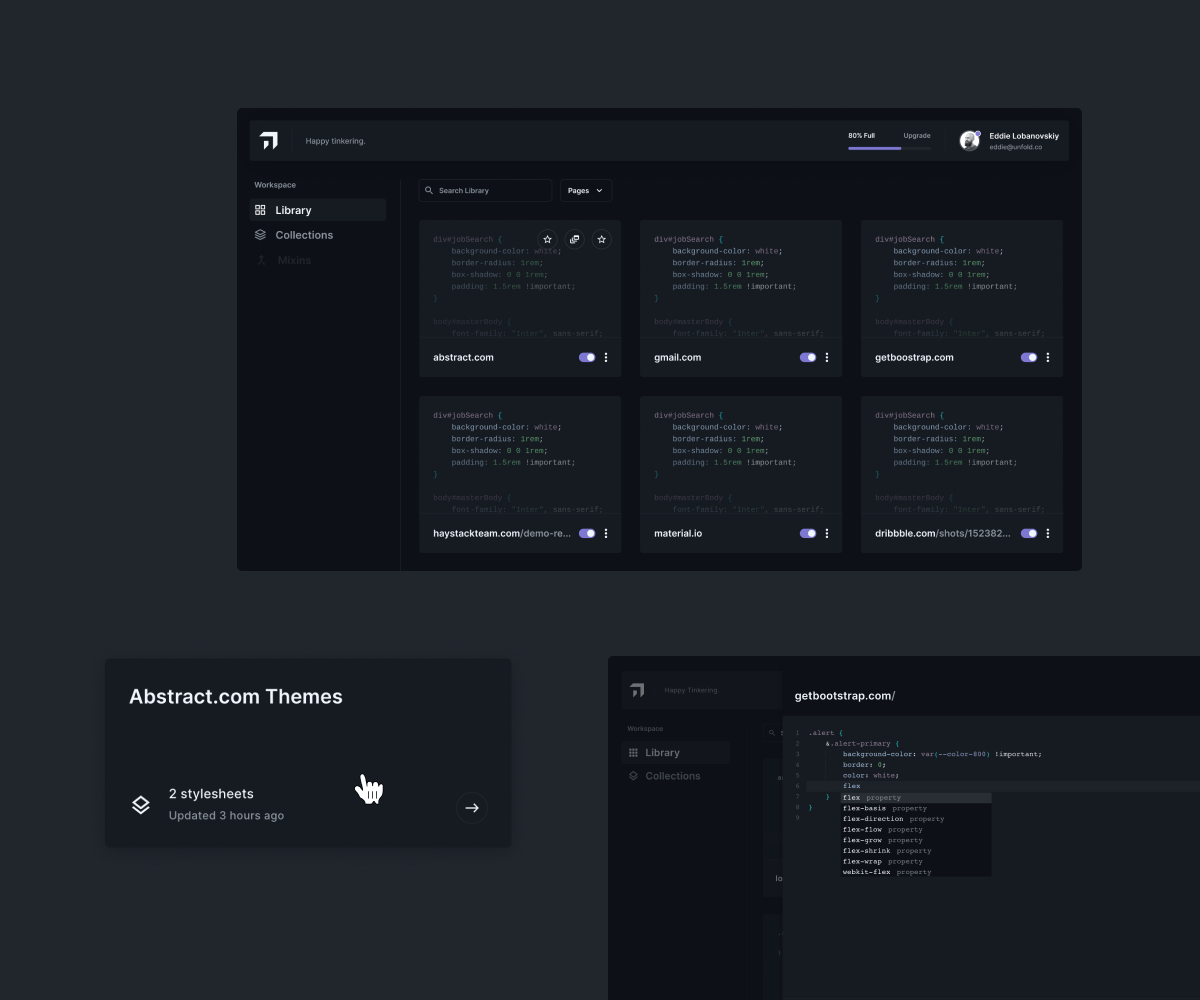 Robust interface to manage your library of styles and collections.